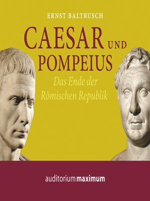 cover image of Caesar und Pompeius (Ungekürzt)